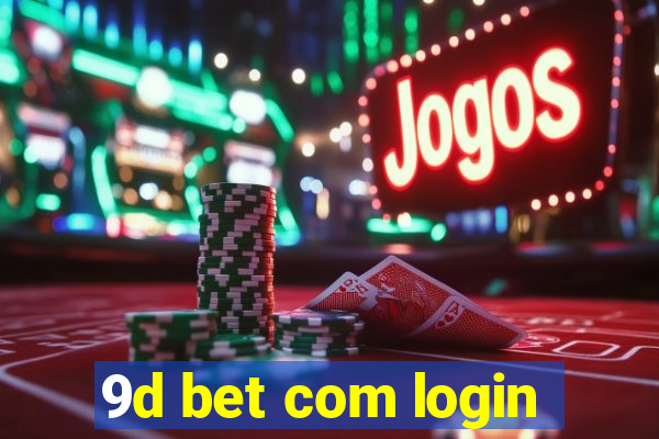 9d bet com login